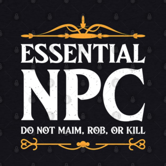 Essential NPC Non-Playable Character Gaming by justin moore